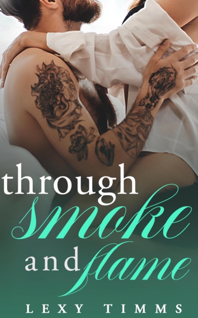 Through Smoke and Flame