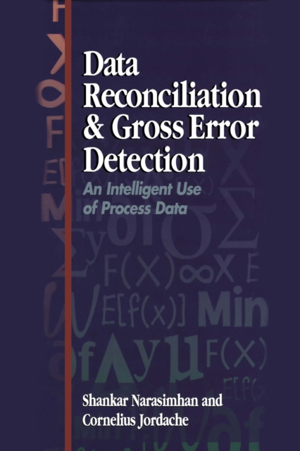 Data Reconciliation and Gross Error Detection