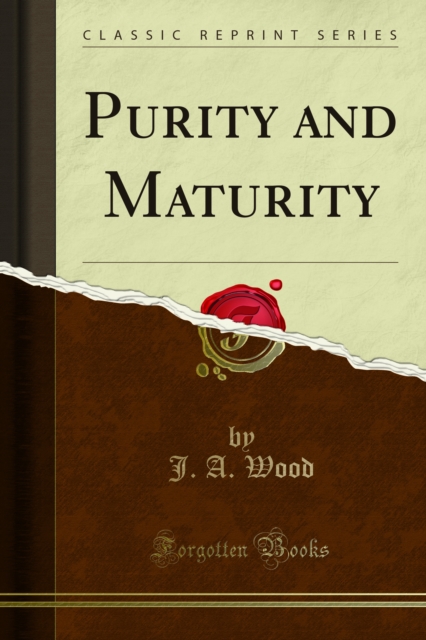 Purity and Maturity
