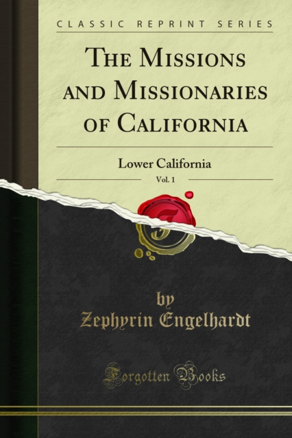 Missions and Missionaries of California