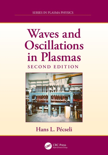 Waves and Oscillations in Plasmas