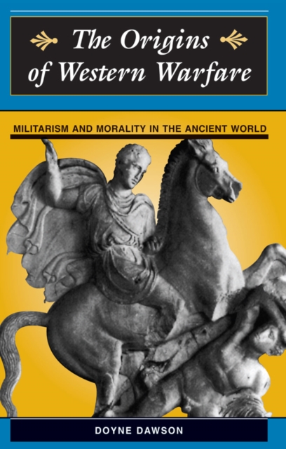 Origins Of Western Warfare