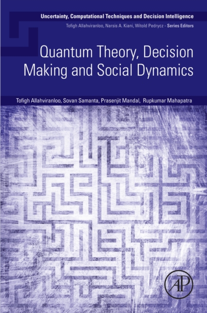 Quantum Theory, Decision Making and Social Dynamics