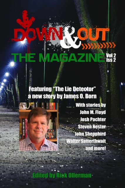 Down & Out: The Magazine Volume 2 Issue 2