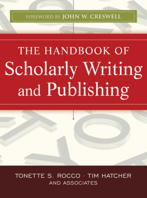 Handbook of Scholarly Writing and Publishing