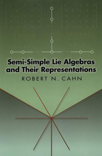 Semi-Simple Lie Algebras and Their Representations