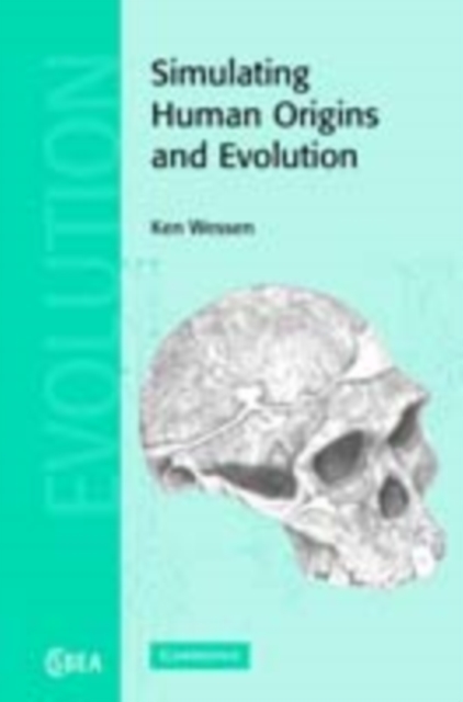 Simulating Human Origins and Evolution