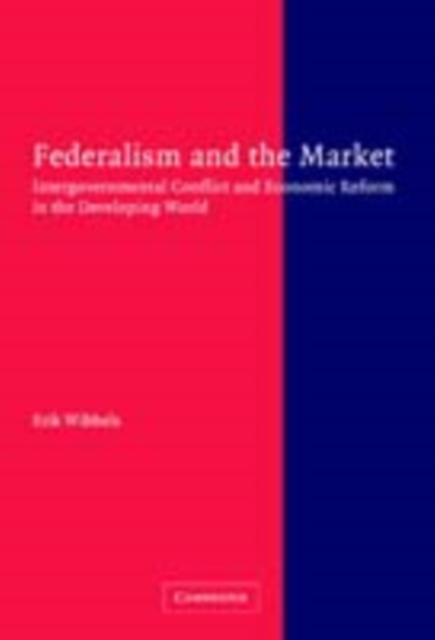 Federalism and the Market