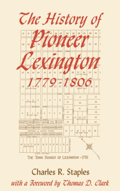 History of Pioneer Lexington, 1779-1806