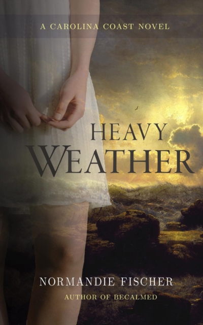 Heavy Weather