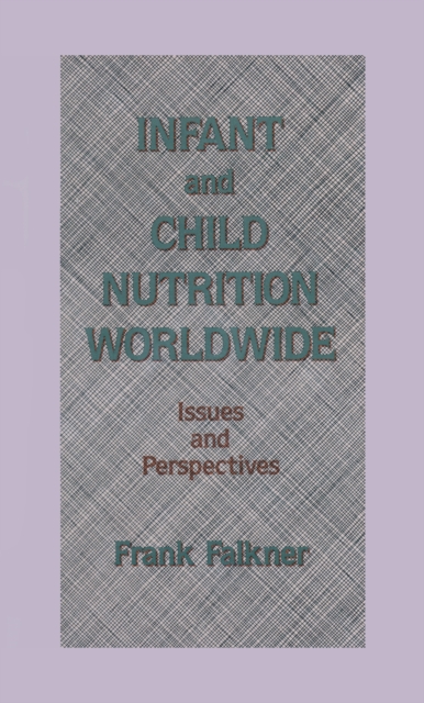 Infant and Child Nutrition Worldwide
