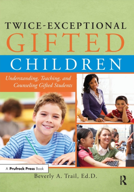 Twice-Exceptional Gifted Children