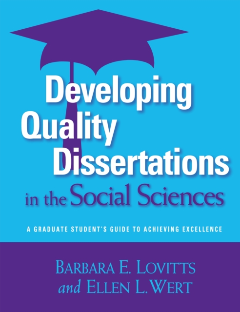 Developing Quality Dissertations in the Social Sciences