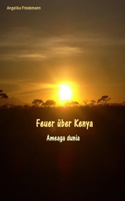 Feuer uber Kenya