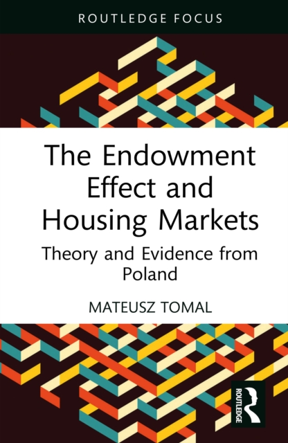 Endowment Effect and Housing Markets