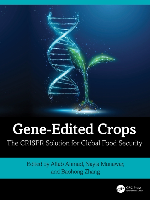 Gene-Edited Crops