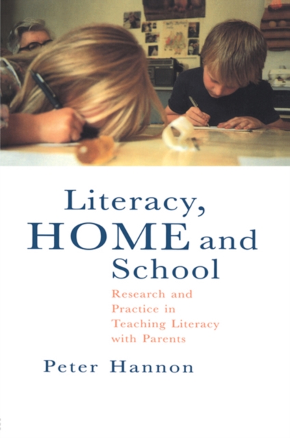 Literacy, Home and School