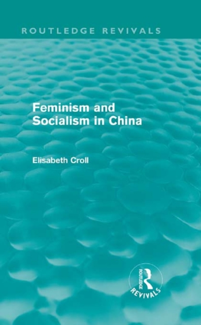 Feminism and Socialism in China