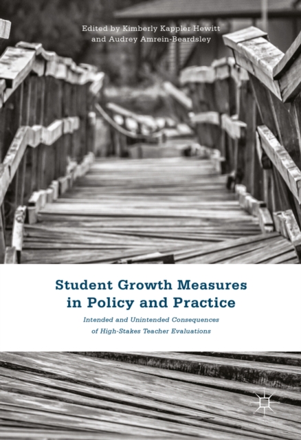 Student Growth Measures in Policy and Practice