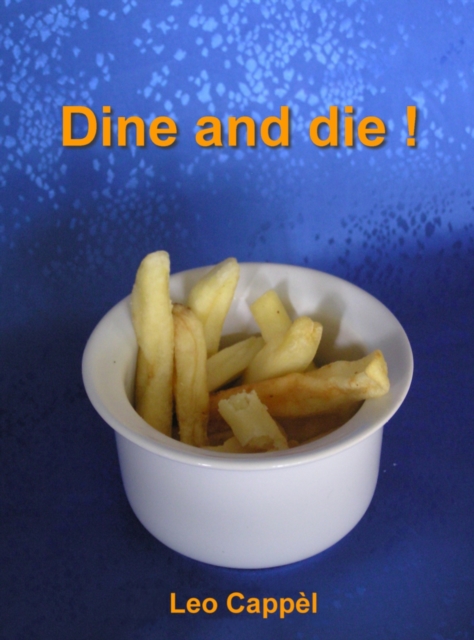 Dine and Die