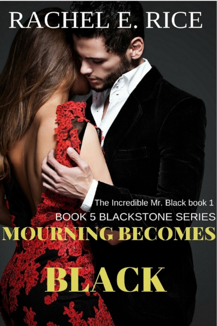 Mourning Becomes Black (Book 5)