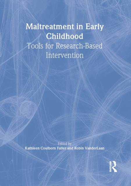 Maltreatment in Early Childhood