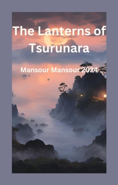 Lanterns of Tsurunara