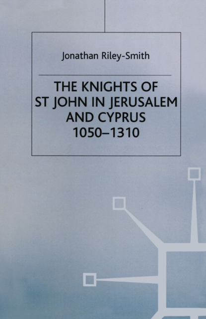Knights of St.John in Jerusalem and Cyprus