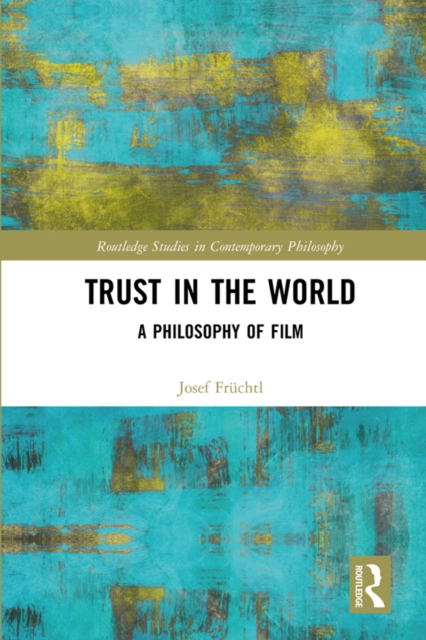 Trust in the World