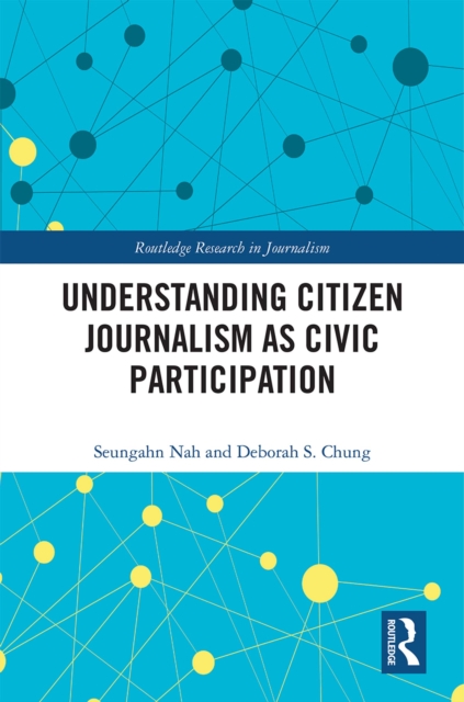 Understanding Citizen Journalism as Civic Participation