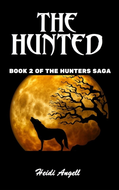 Hunted