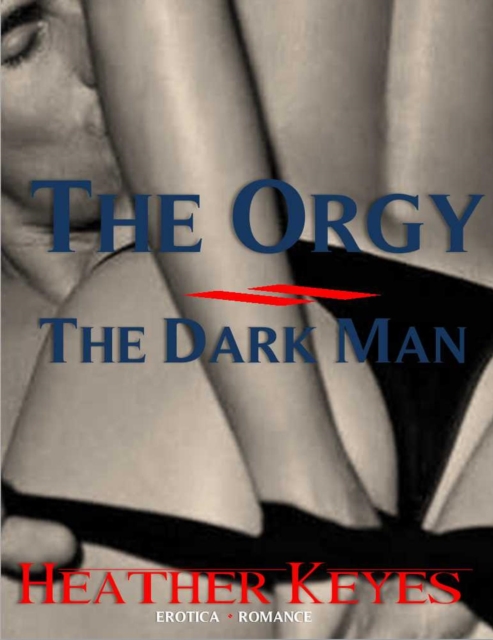 Orgy - The Dark Man