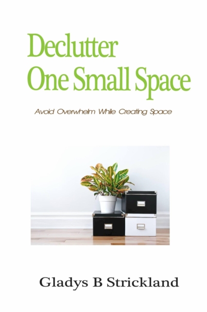 Declutter One Small Space