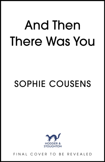 And Then There Was You