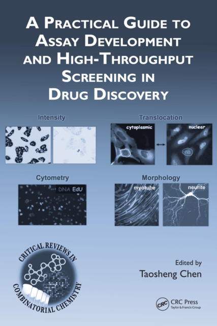 Practical Guide to Assay Development and High-Throughput Screening in Drug Discovery