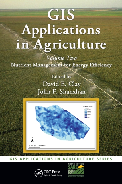 GIS Applications in Agriculture, Volume Two