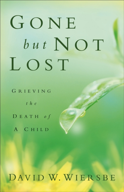 Gone but Not Lost