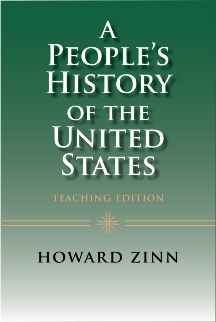 People's History of the United States: Teaching Edition