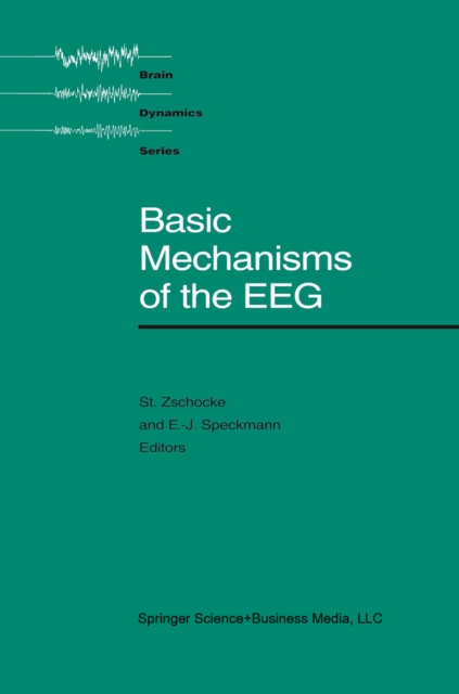 Basic Mechanisms of the EEG