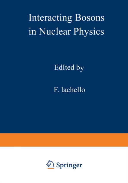 Interacting Bosons in Nuclear Physics