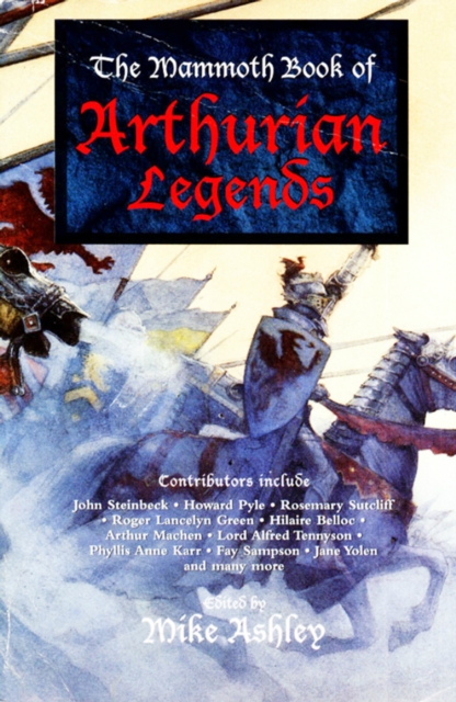 Mammoth Book of Arthurian Legends