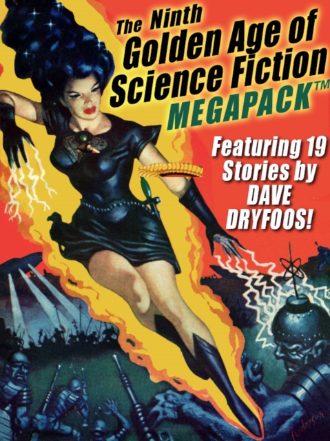 Ninth Golden Age of Science Fiction MEGAPACK (R): Dave Dryfoos