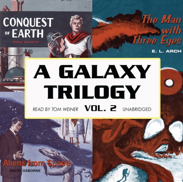 Galaxy Trilogy, Vol. 2