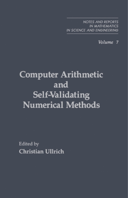 Computer Arithmetic and Self-Validating Numerical Methods