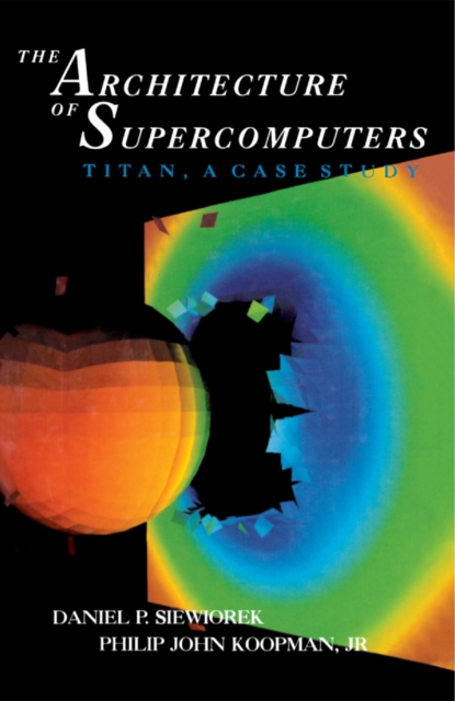 Architecture of Supercomputers