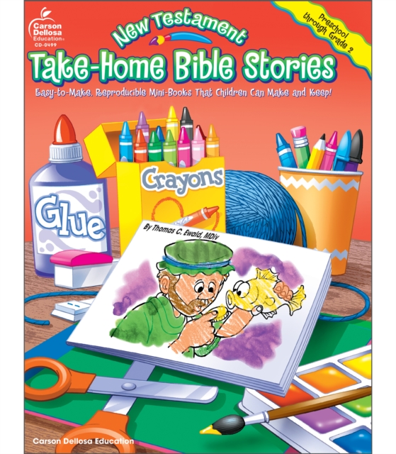 New Testament Take-Home Bible Stories, Grades Preschool - 2