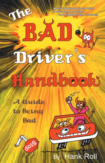 Bad Driver's Handbook