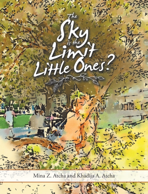 Sky Is the Limit Little Ones?