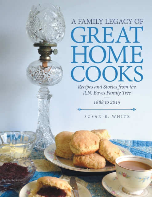 Family Legacy of Great Home Cooks
