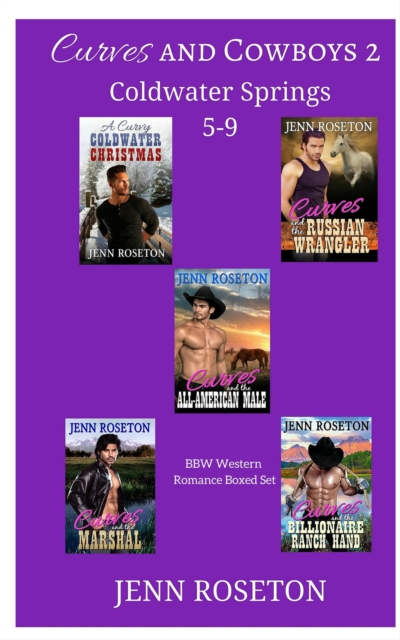 Curves and Cowboys 2 - BBW Western Romance Boxed Set (Coldwater Springs 5-9)